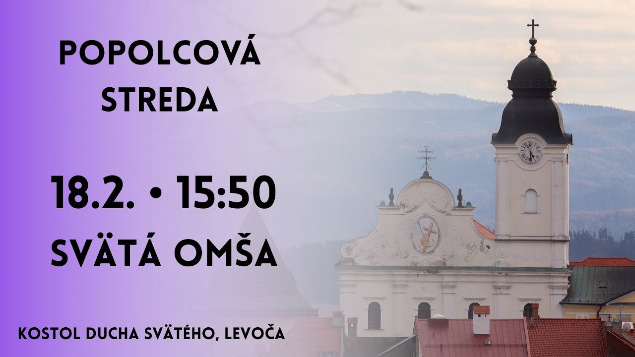 NAŽIVO 𐄁 Popolcová streda 𐄁 Svätá omša 𐄁 18.2.2026 𐄁 15:50 𐄁 Levoča 𐄁 MINORITI
