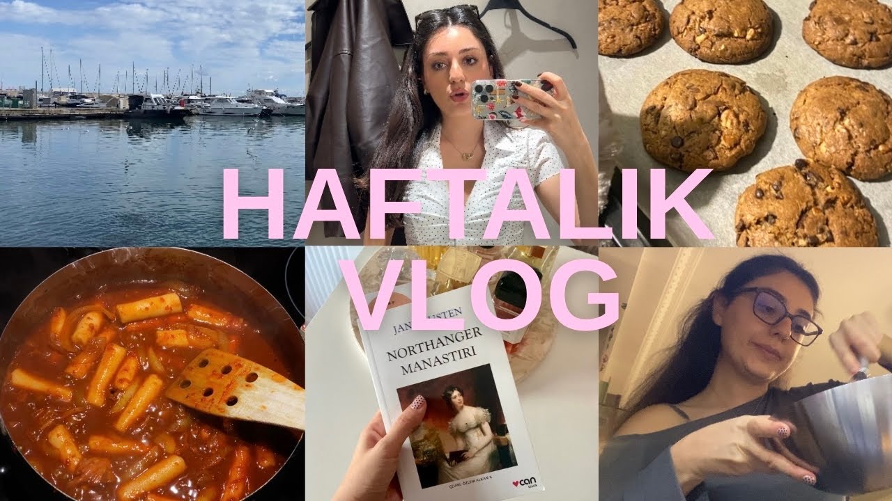 benimle bir hafta | yeni tarifler, ofis günlükleri, sabah rutini