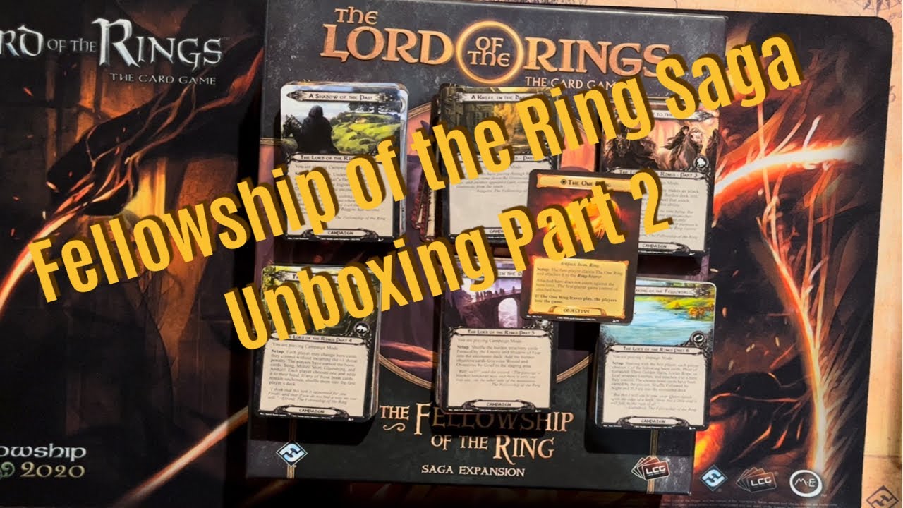 Fellowship of the Ring Unboxing Part 2 | Lord of the Rings LCG