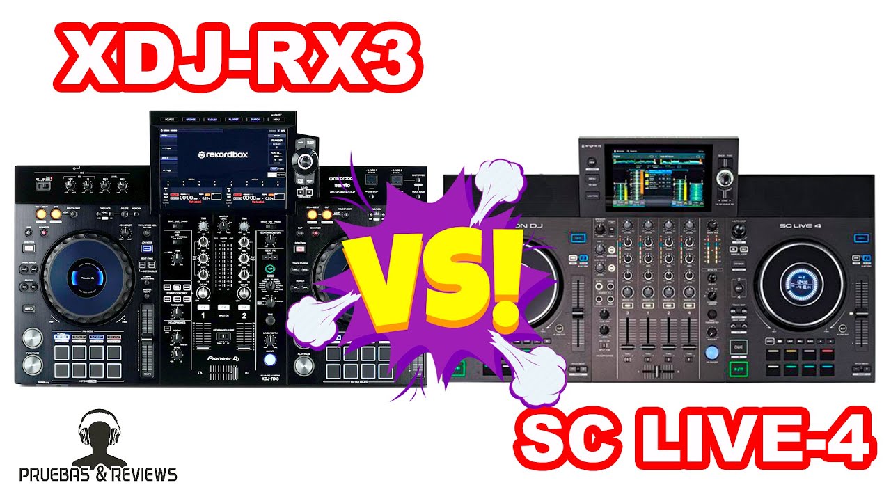 🔥COMPARATIVA XDJ-RX3 VERSUS SC LIVE-4🔥(PRUEBAS Y REVIEWS) EN ESPAÑOL