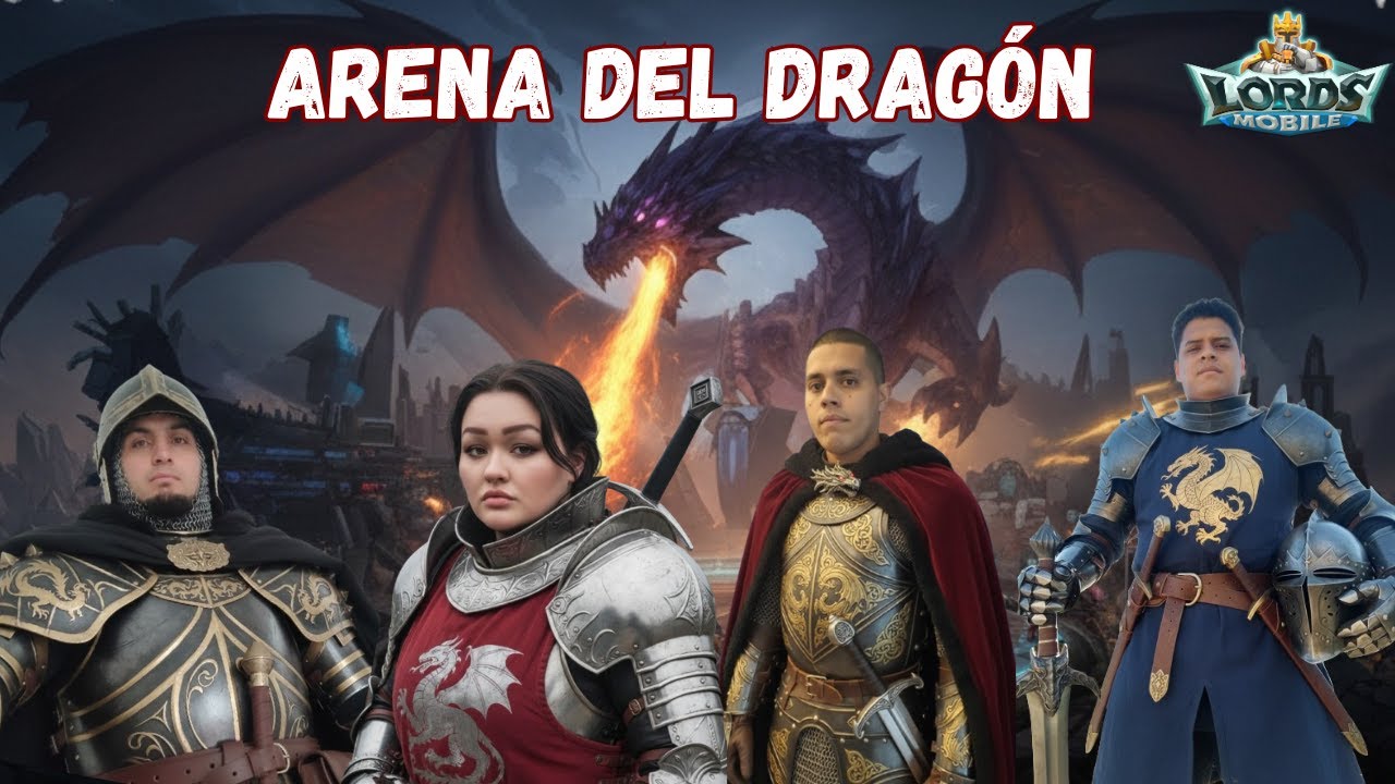Arena del Dragón🔥 - Lords Mobile