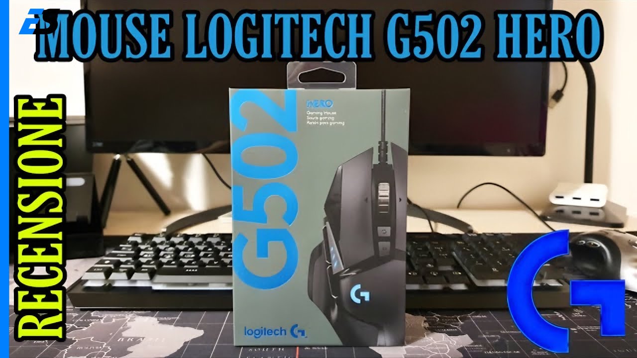 Mouse Logitech G502 HERO - Recensione Unboxing