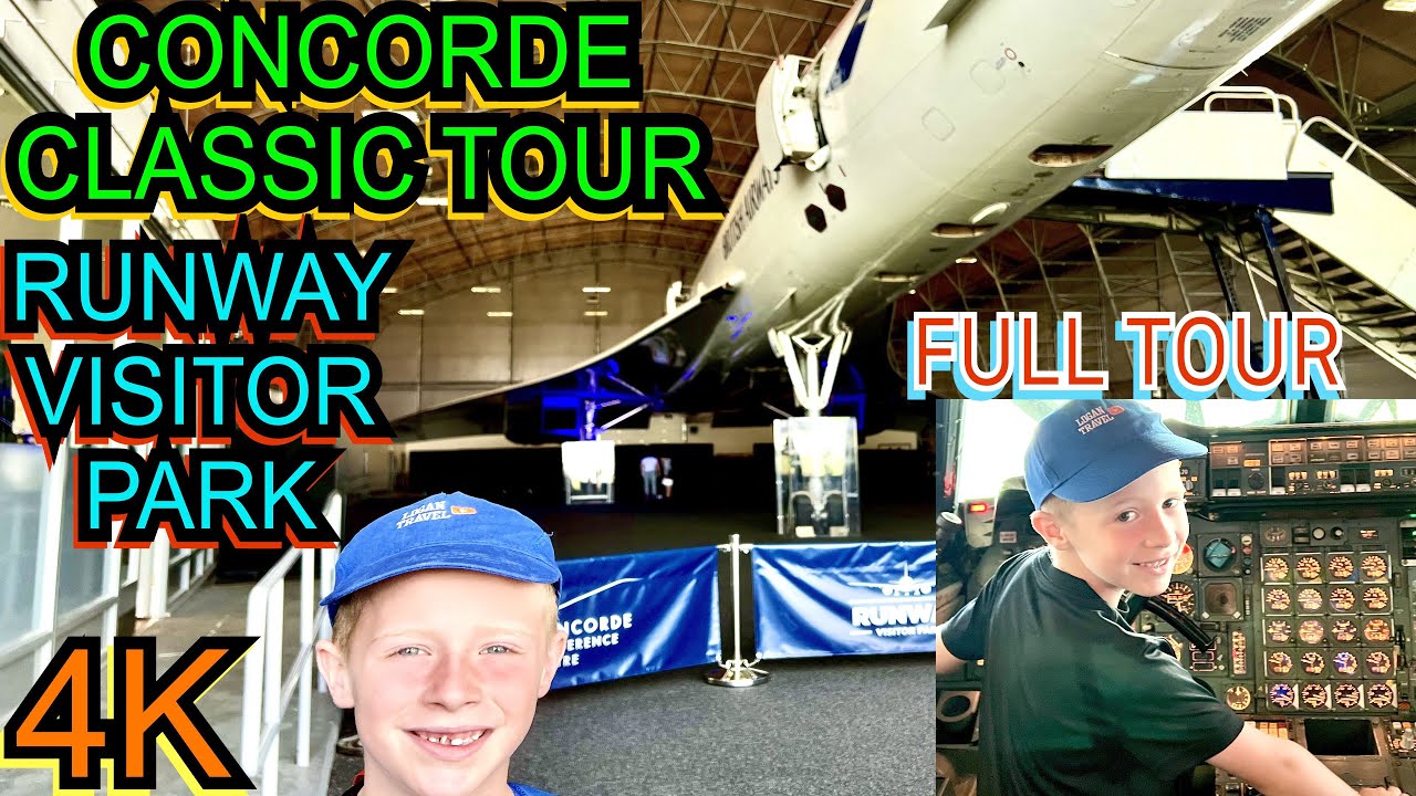 Logans FULL CONCORDE TOUR at the Runway Visitor Park at Manchester Airport -4K Concorde Classic Tour