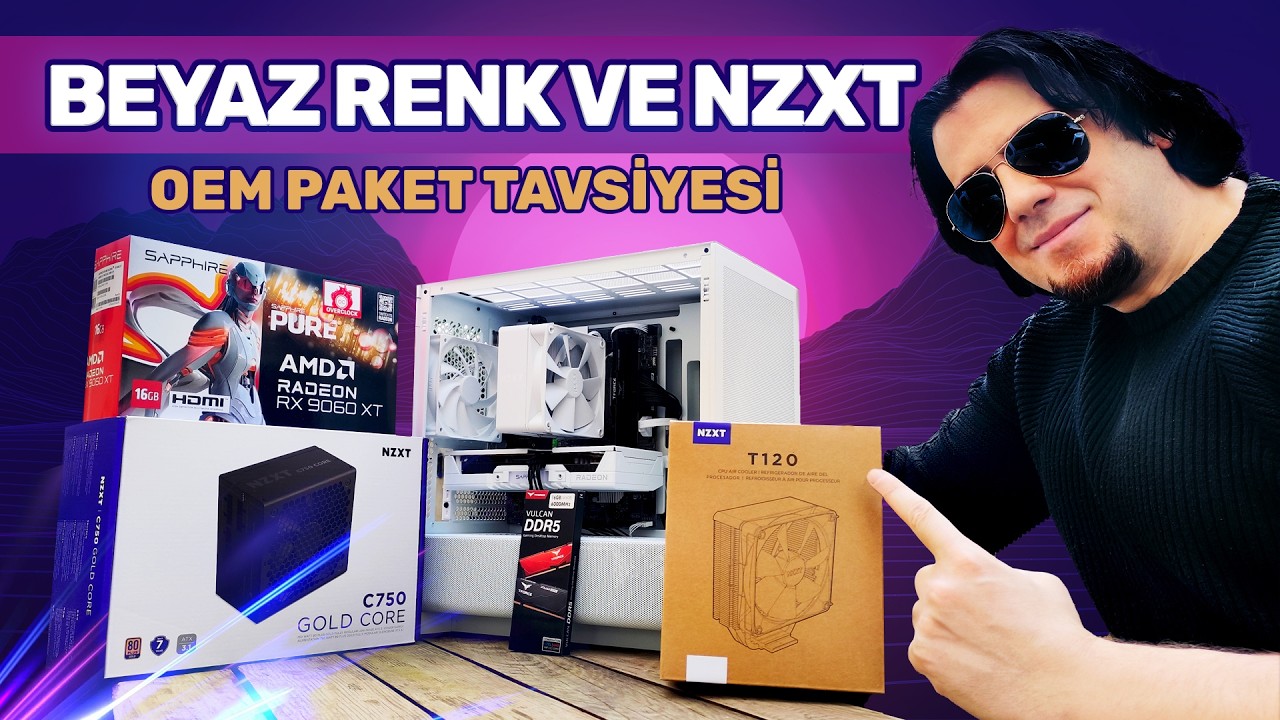 RX 9060 XT 16GB EKRAN KARTLI BEYAZ RENK NZXT OEM PAKET TAVSİYESİ