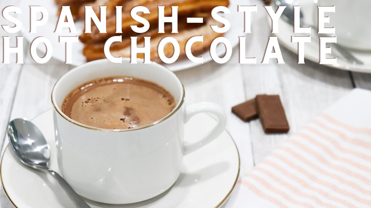 Spanish-style Hot Chocolate | Chocolate Caliente | Anitas Delights