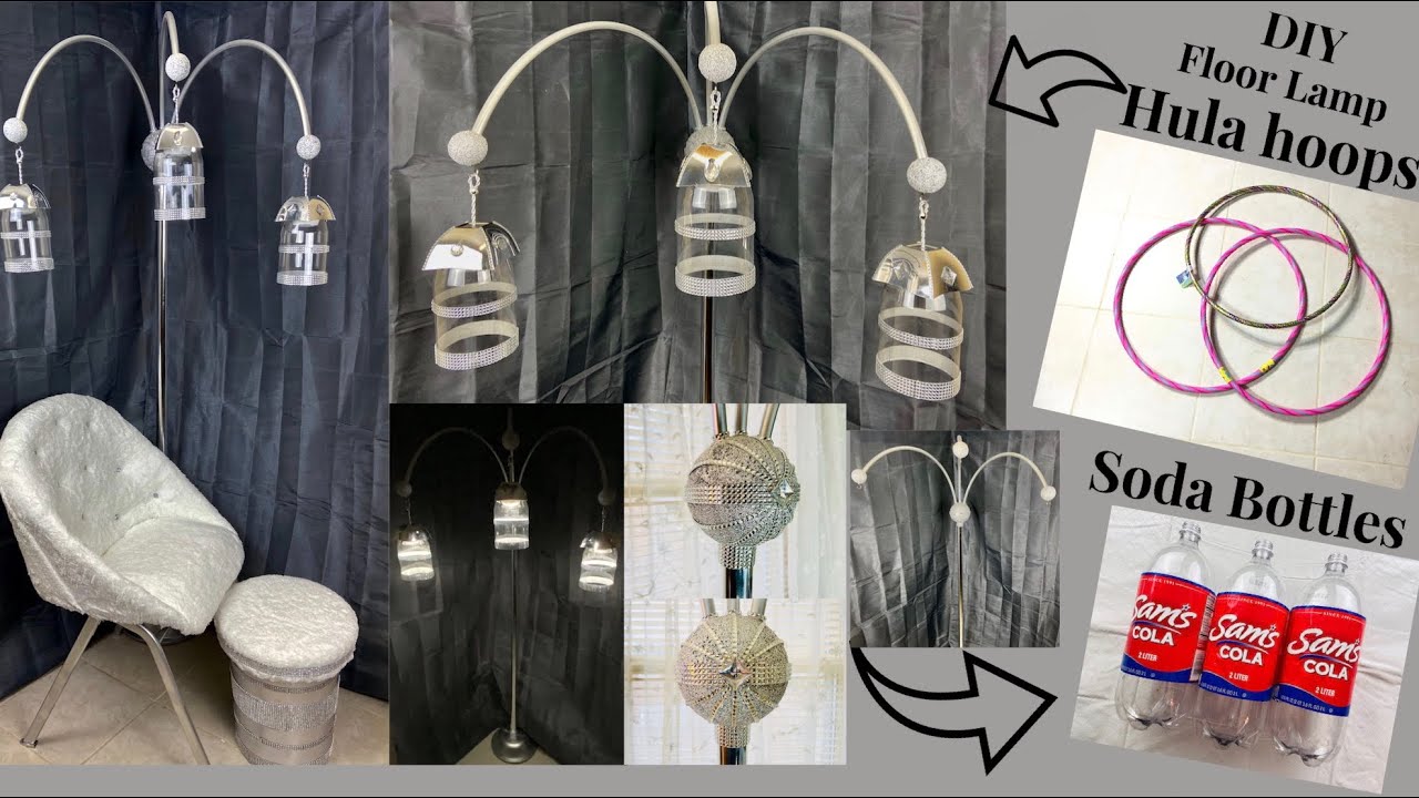 Dollar Tree DIY Glam 6’Feet Tall Arched Floor Lamp Made From Hula Hoops & Soda Bottles #WithMe 2020