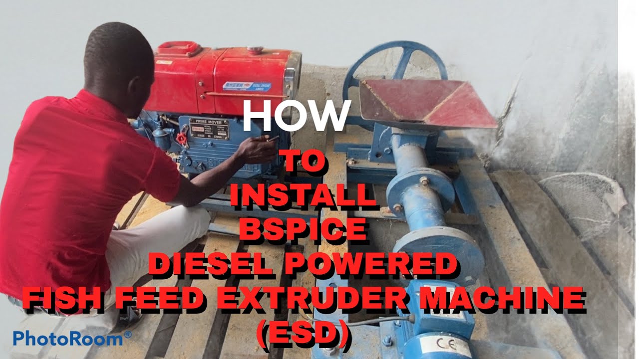 HOW TO INSTALL BSPICE DIESEL POWERED FISH FEED EXTRUDER MACHINE.