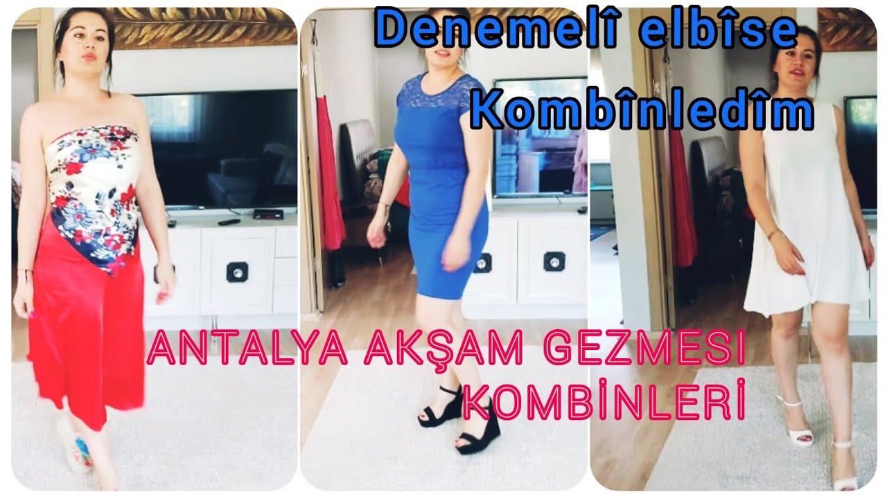 DENEMELİ YAZ SEZON KOMBİNLERİ💥16 PRATİK KOMBİN💯GECE KOMBİNİM😍SAHİL KOMBİNİM
