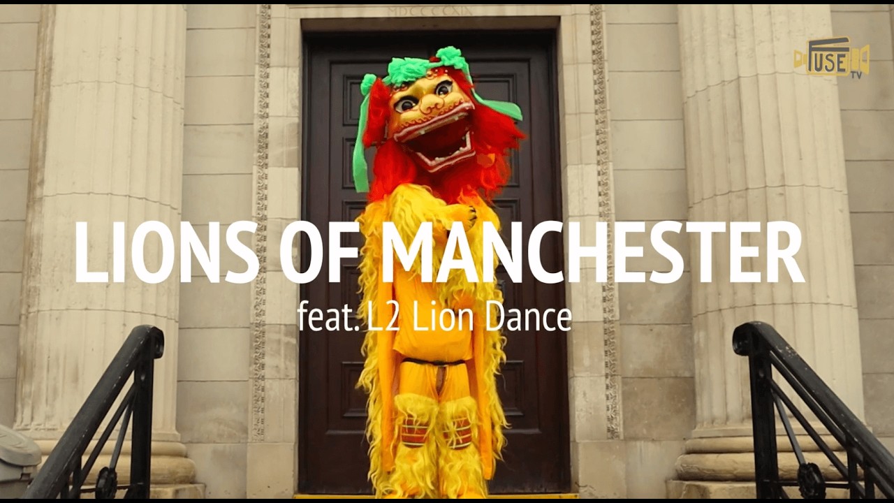 Lions of Manchester (feat. L2 Lion Dance)