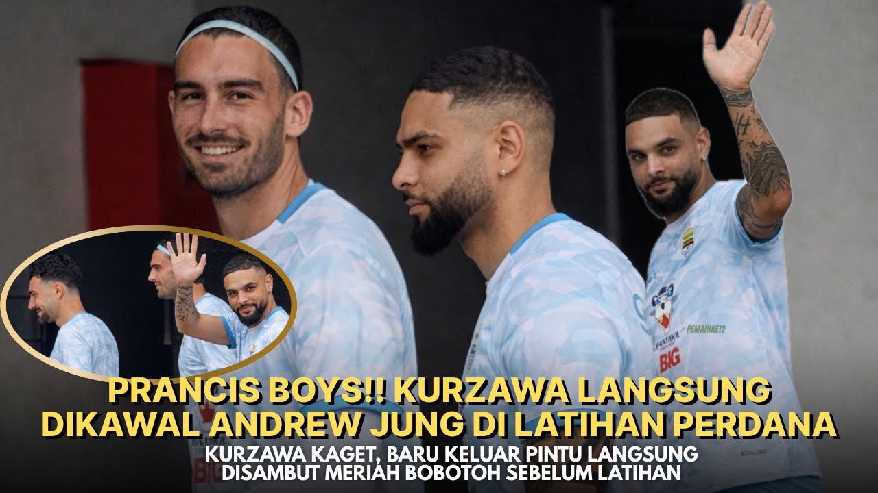 LATIHAN PERDANA KURZAWA‼️KERAMAHAN KURZAWA MENYALA BOBOTOH