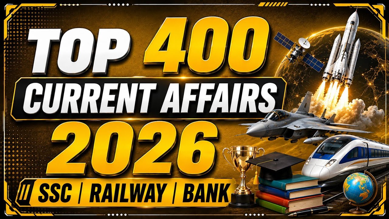 LAST 7 MONTHS CURRENT AFFAIRS 2026 | TOP 400 MCQs | MOST IMPORTANT CURRENT AFFAIRS 2026 | INDOLOGUS