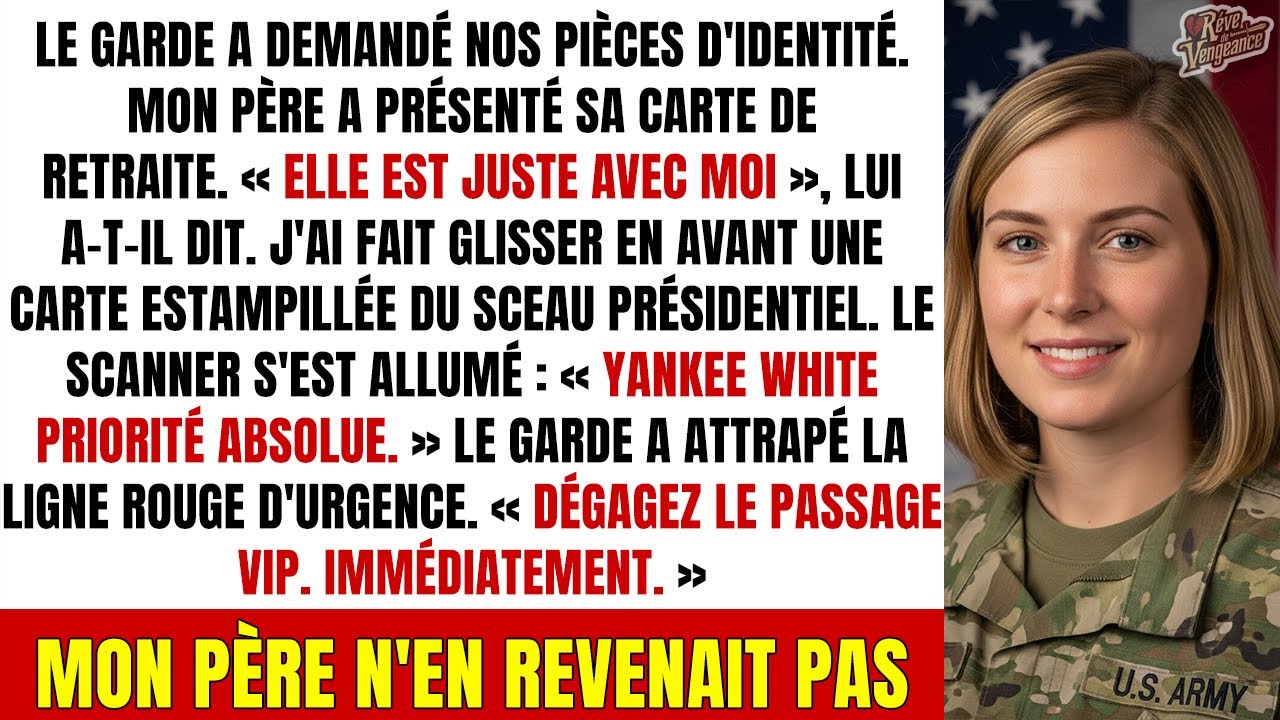 Mon père Colonel m'a traitée de 