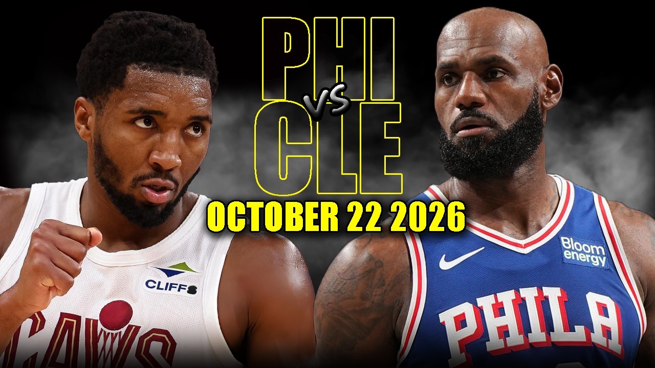 Philadelphia 76ers vs Cleveland Cavaliers Full Game Highlights - October 22, 2026 | NBA Season