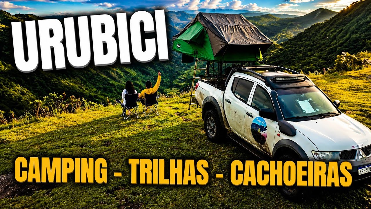 URUBICI - CAMPING - TRILHAS - CACHUEIRAS