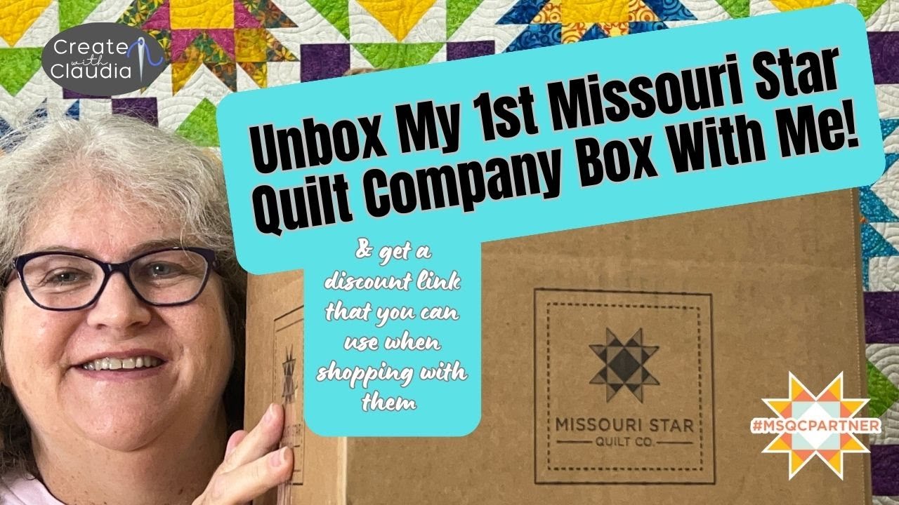 Missouri Star Affiliate Unboxing + Discount Code #msqcshowandtell #msqcpartner