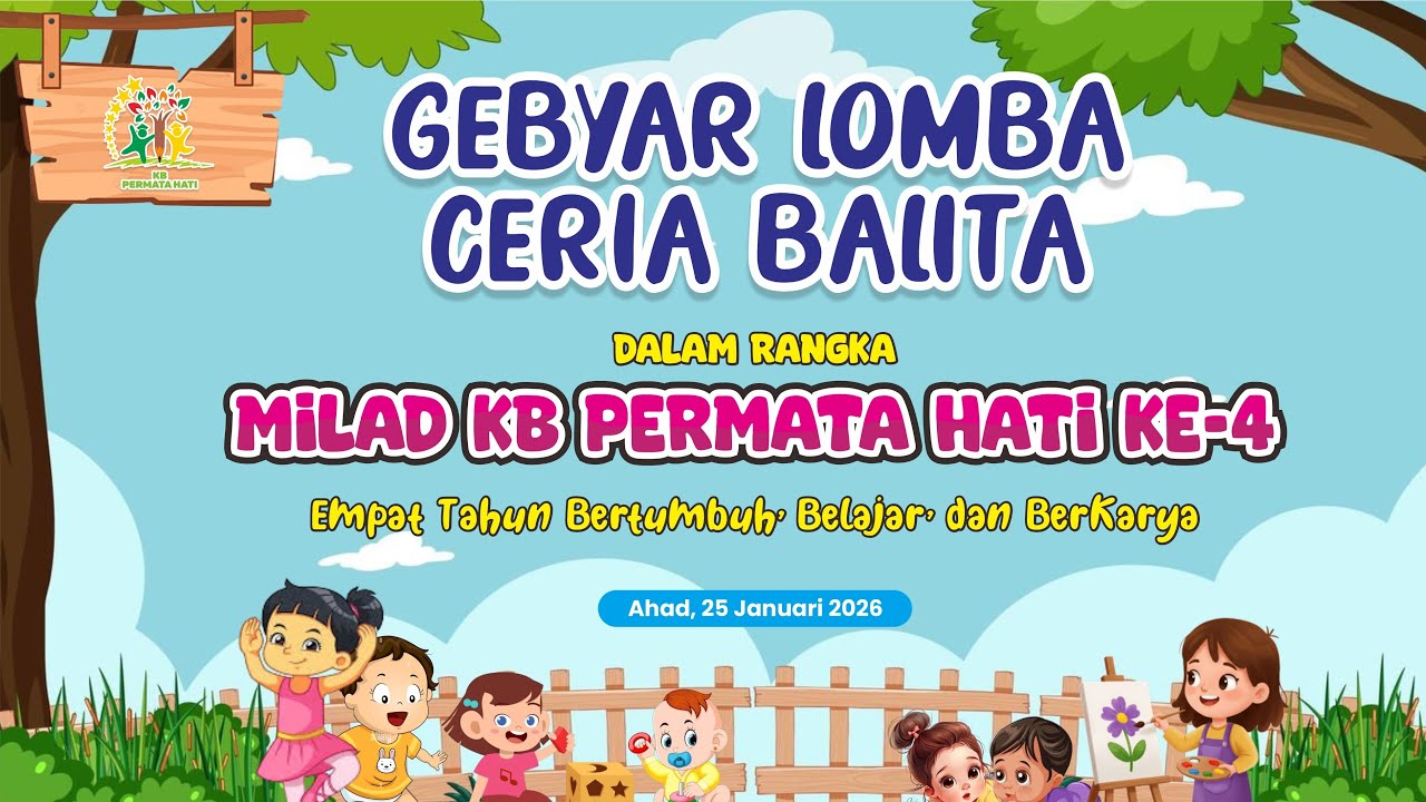 PEMBUKAAN GEBYAR LOMBA CERIA BALITA