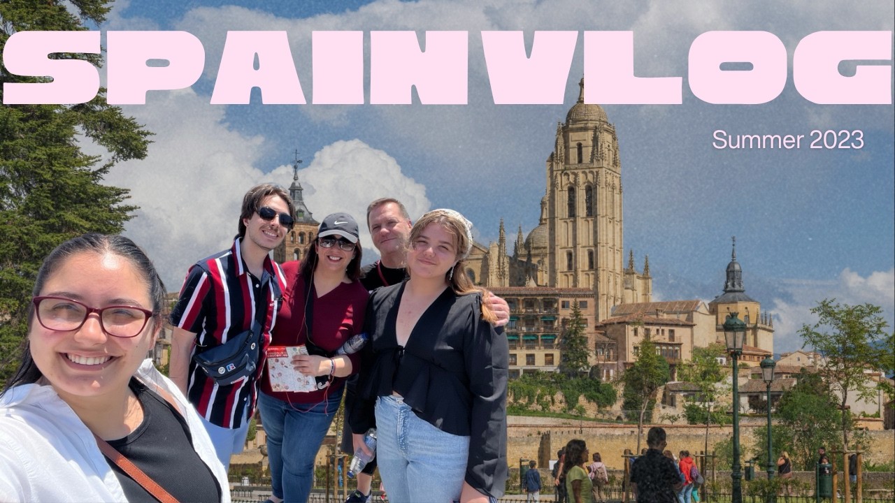 Spain Vlog 2023