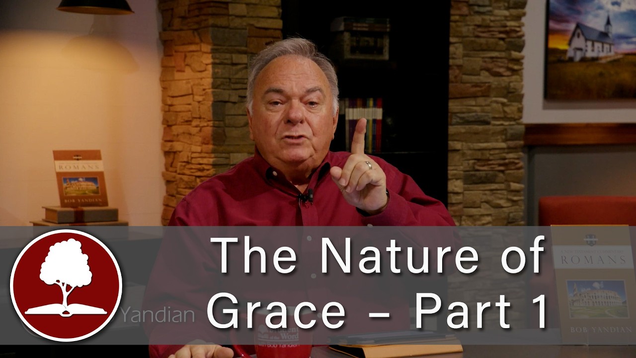 The Nature of Grace – Part 1 - 1992