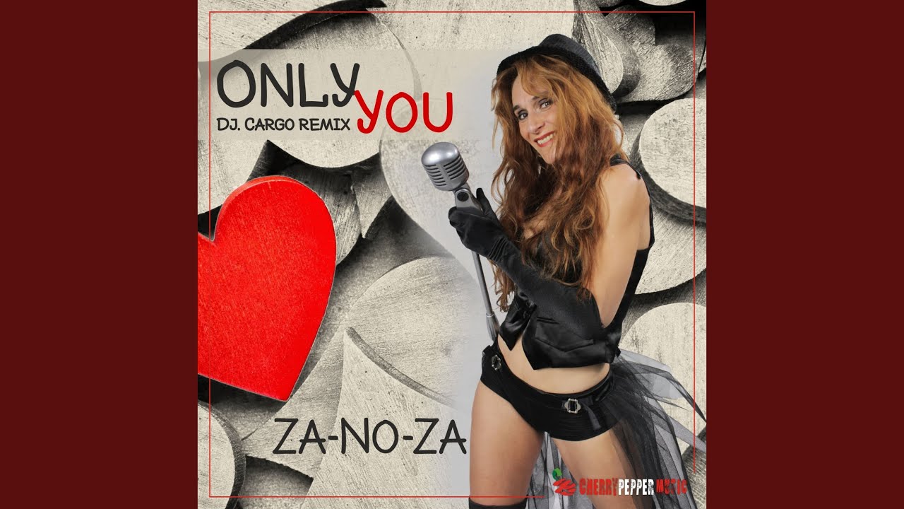 Only You (DJ Cargo Extended Mix)