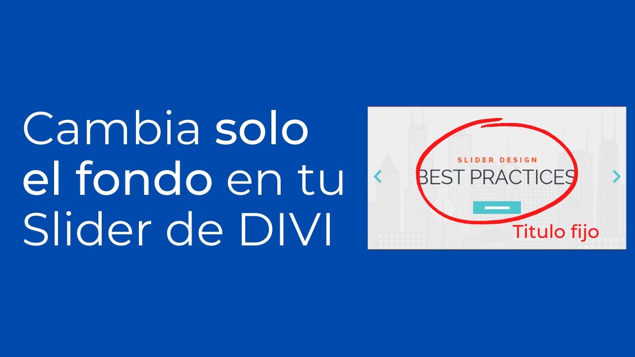 ¿Cómo crear un Slider o Deslizador SOLO de imágenes de fondo en Divi?