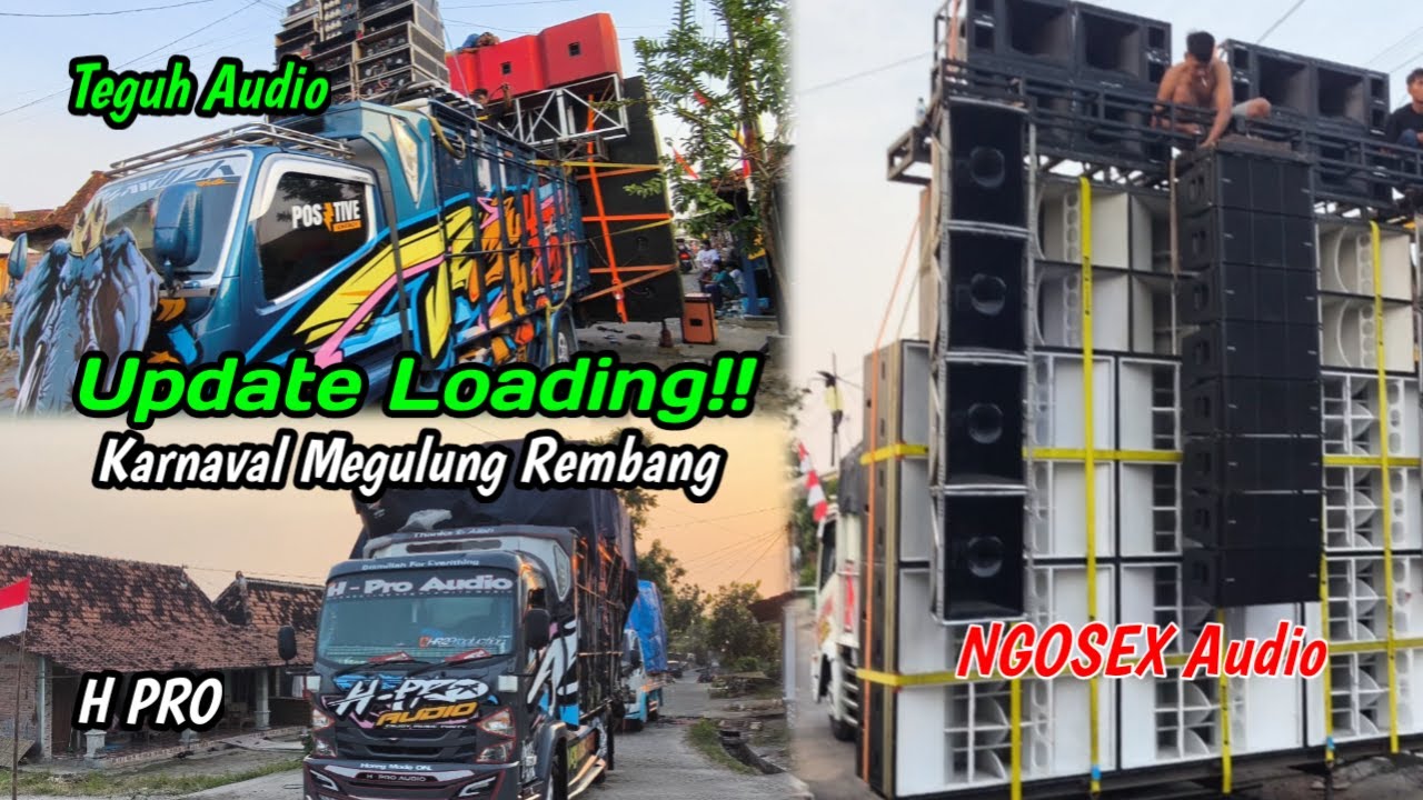 UPDATE Loading ❗ NGOSEX Audio, TEGUH audio & H-PRO Audio.. Karnaval Megulung Rembang