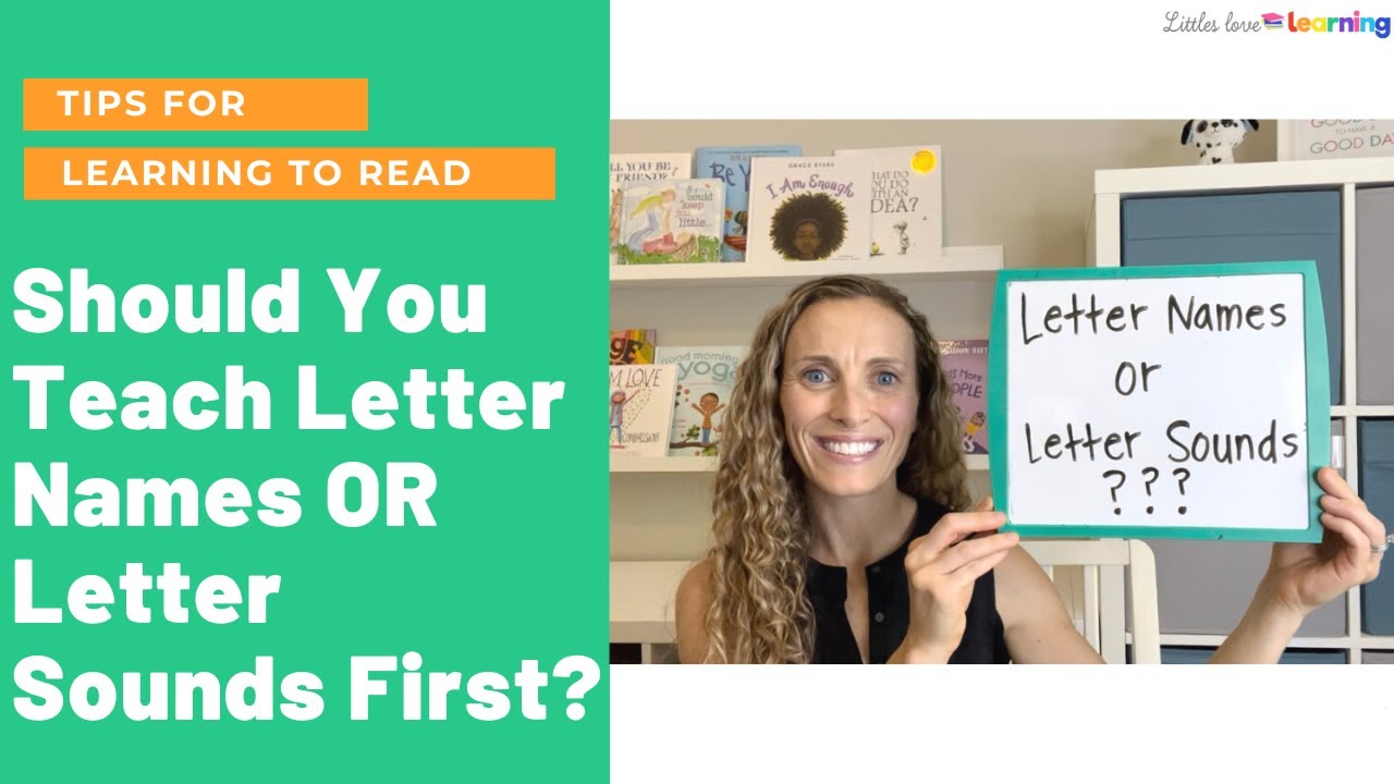 Should I Teach Letter Names or Letter Sounds First? Tips for Parents | Preschool, PreK, Kindergarten