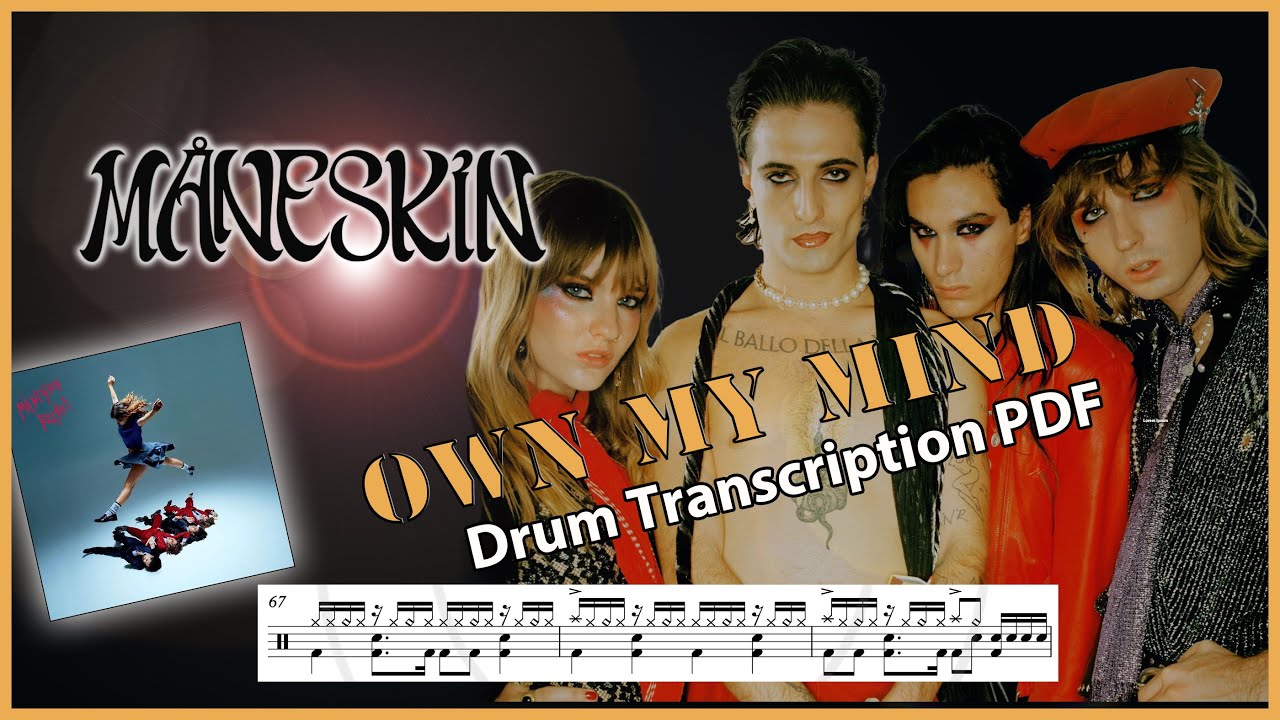 Own My Mind - Måneskin DRUM COVER + Drum Transcription
