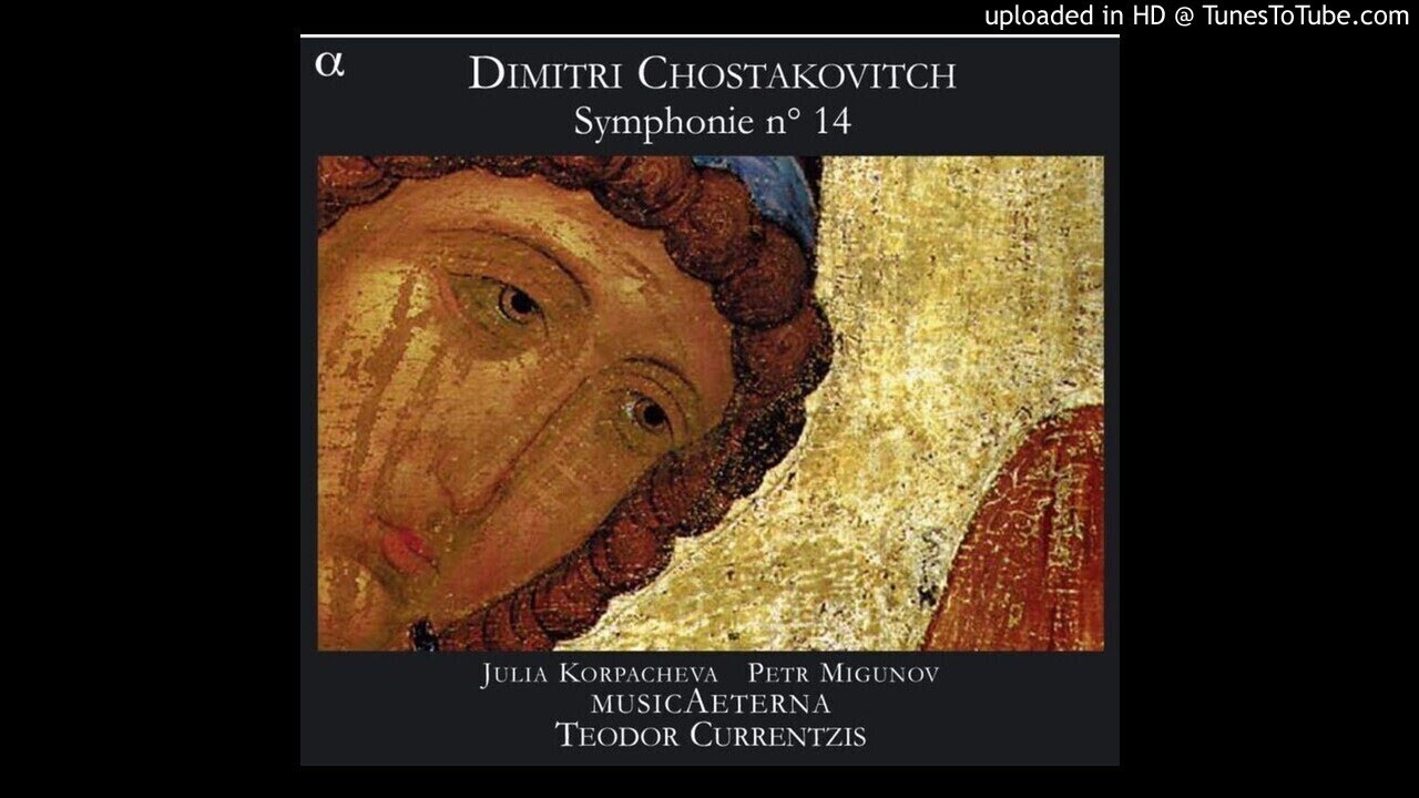 Shostakovich: Symphony 14: Schluss-St&uuml;ck