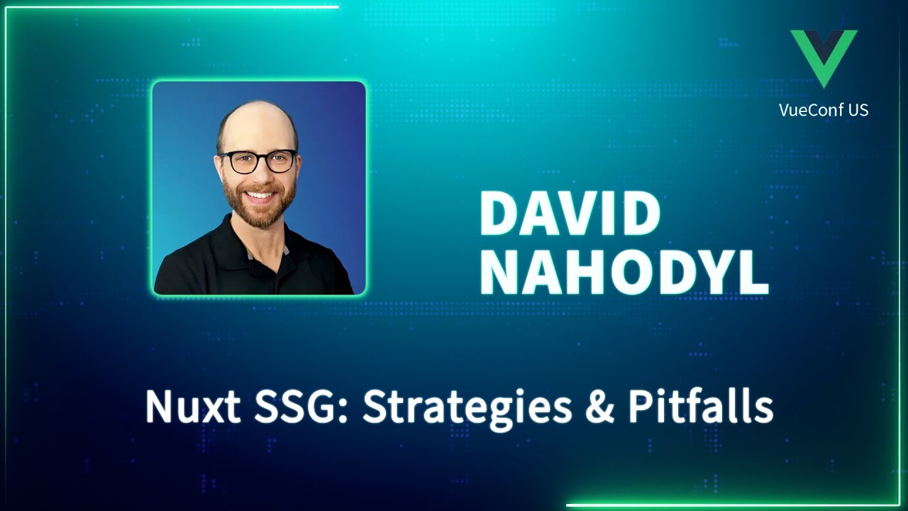 Nuxt SSG: стратегии и подводные камни — VueConf US 2023