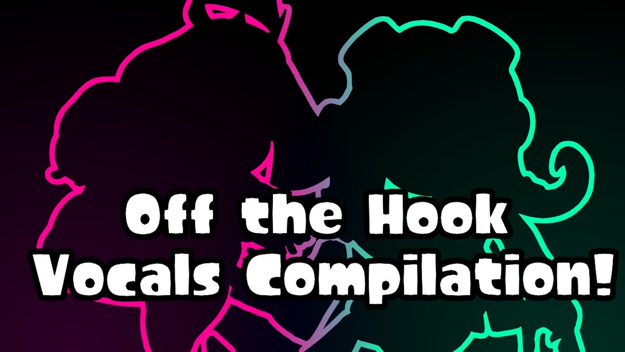 Splatoon - Off the Hook Vocals Only (ALL SONGS)