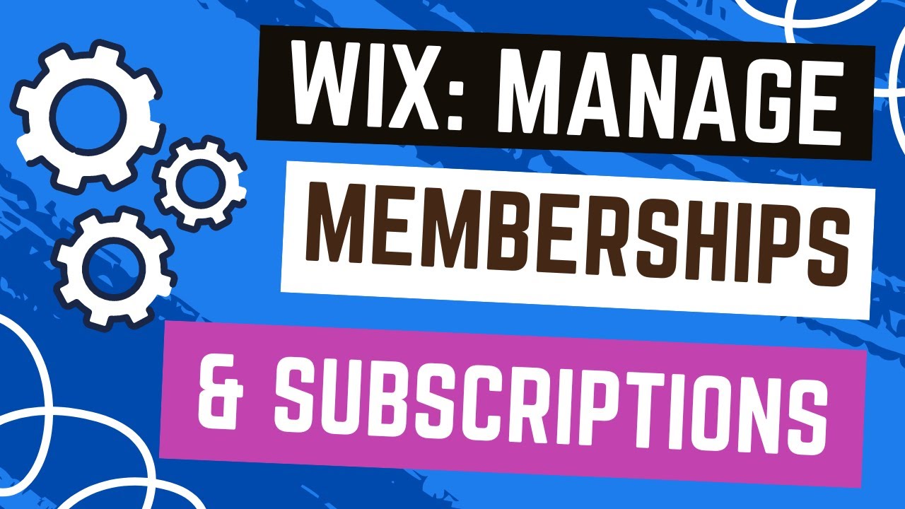 Managing Memberships and Subscriptions in Wix