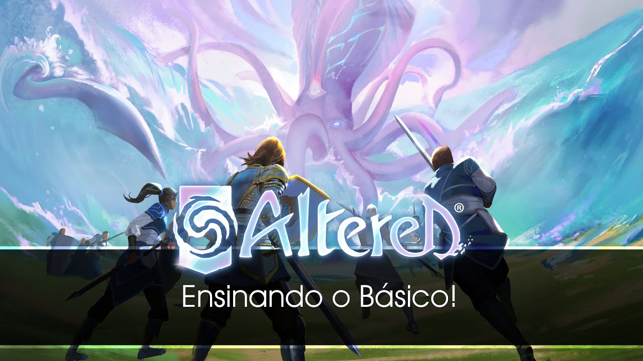 Como jogar Altered - O B&aacute;sico