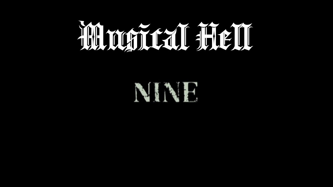 Nine: Musical Hell Review #48