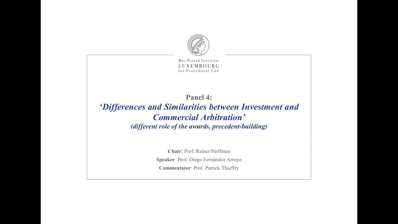 TTIP – Panel 4 - Differences and Similarities between Investment and Commercial Arbitration