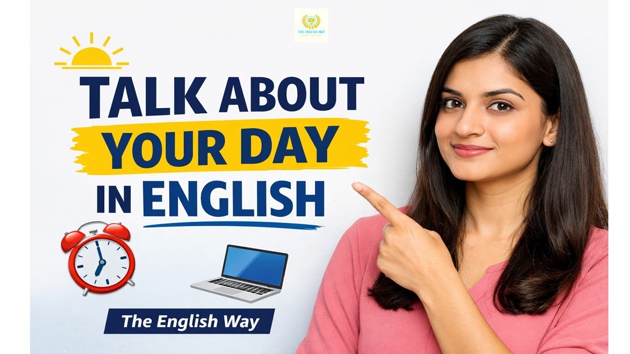 Talk About Your Daily Routine in English | Daily Routine Vocabulary in English | Real Life English