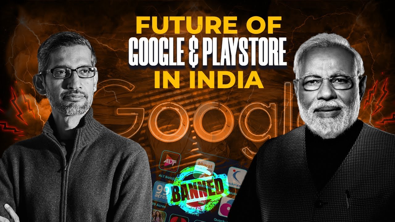 Google's PlayStore vs Indian Apps | Future of Google in India | Controversy Explained