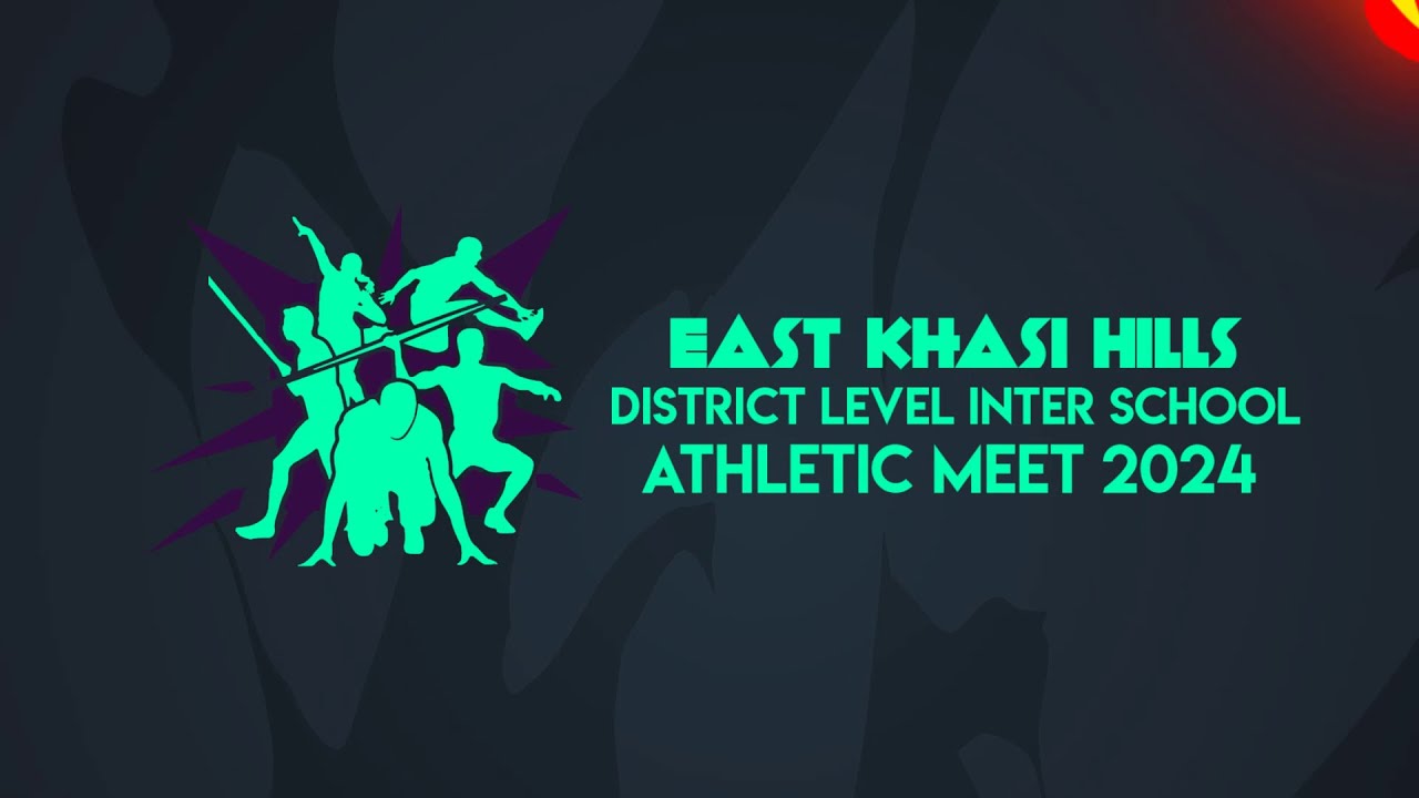 EAST KHASI DISTRICT LEVEL INTER SCHOOL | ATHLETIC MEET | 2024