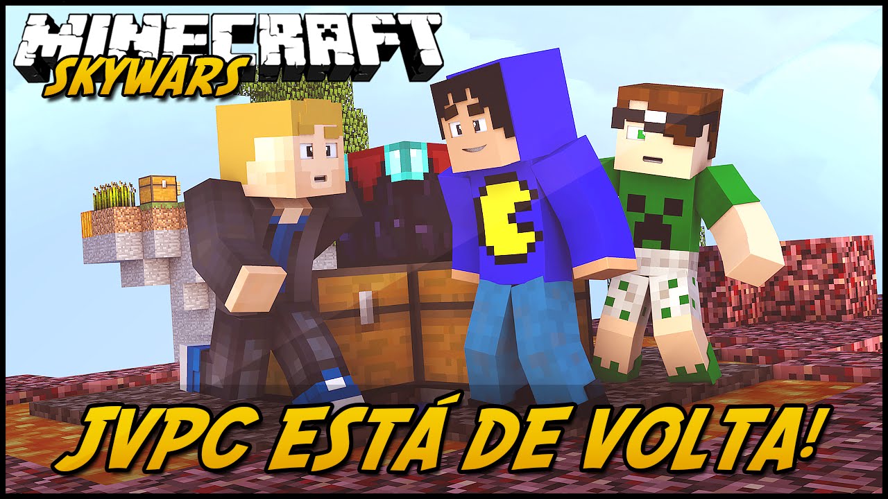 Minecraft: JVPC ESTÁ DE VOLTA! (SKYWARS)