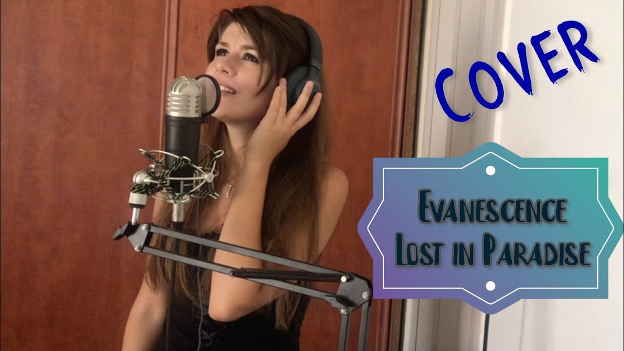 Evanescence - Lost in Paradise (Cover)
