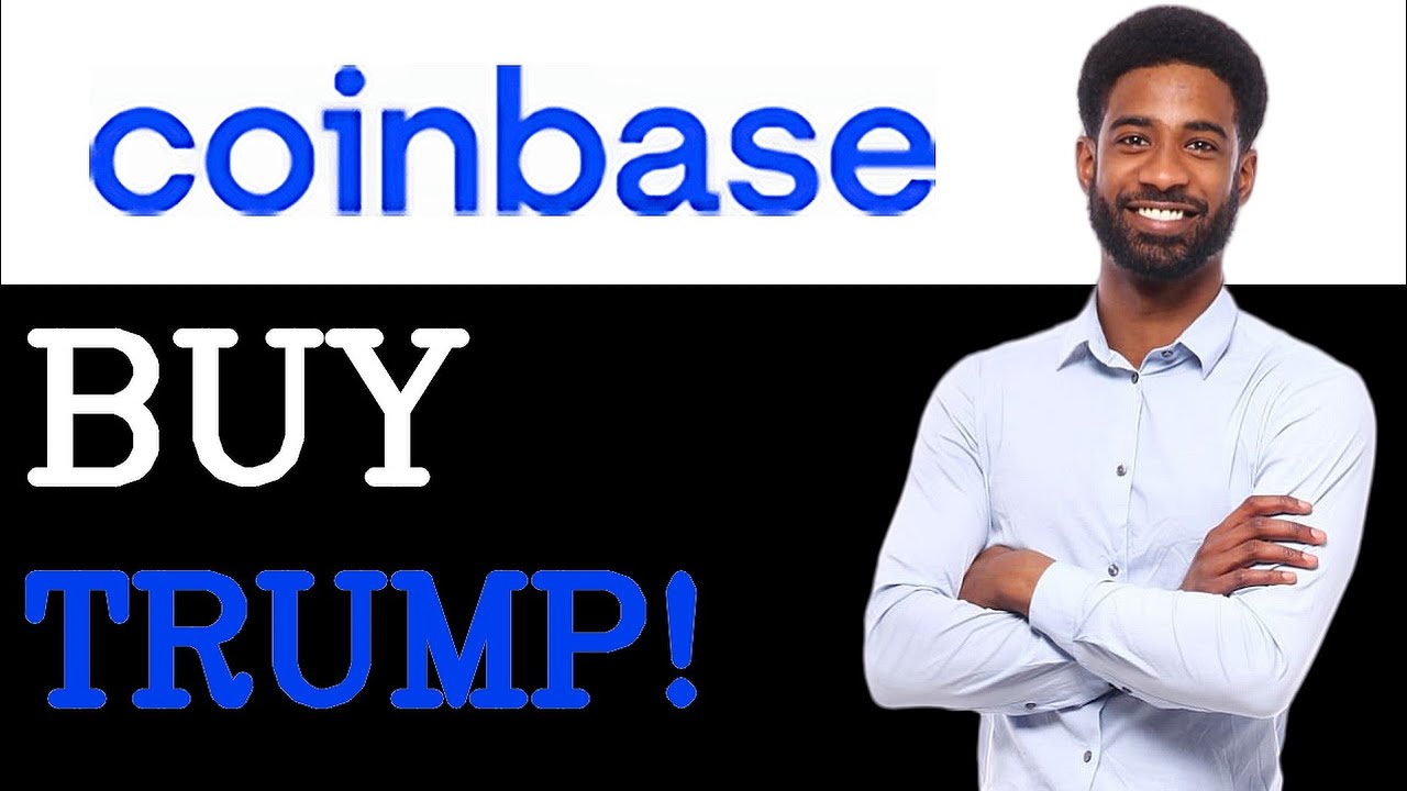 How To Buy Trump Coin On Coinbase (2025)