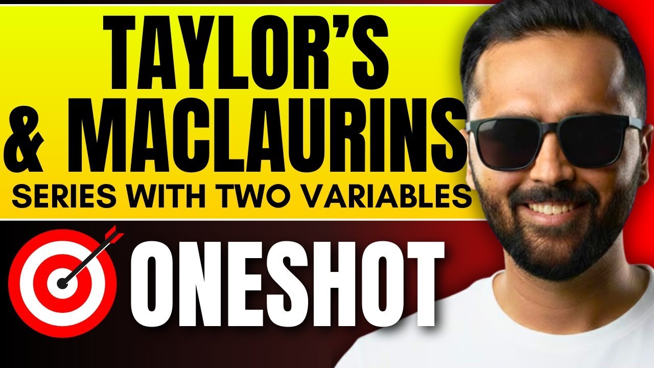 Taylor & Maclaurin Series of Two Variables | One Shot | Engineering Mathematics | Pradeep Giri Sir