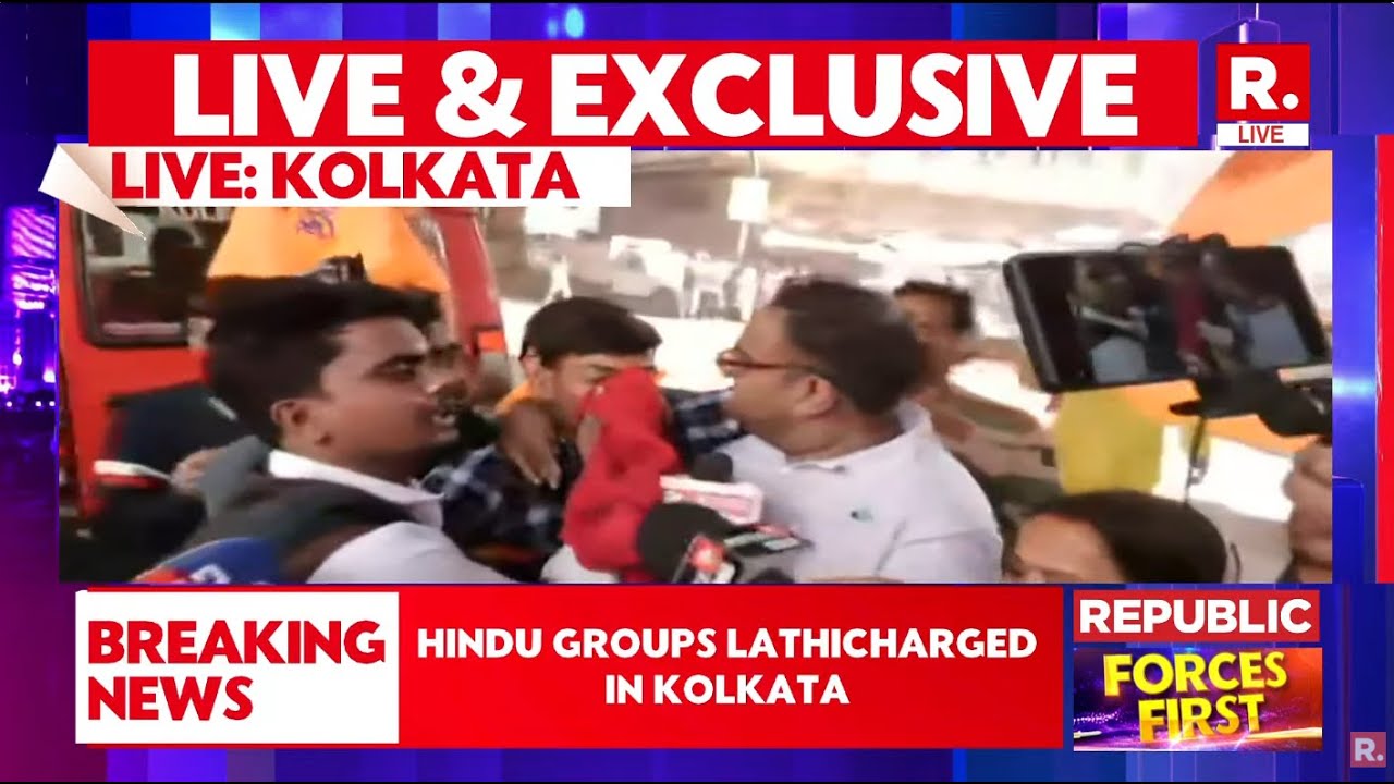 BREAKING LIVE: Hindu Groups Lathicharged In Kolkata During Protest Against Bangladesh