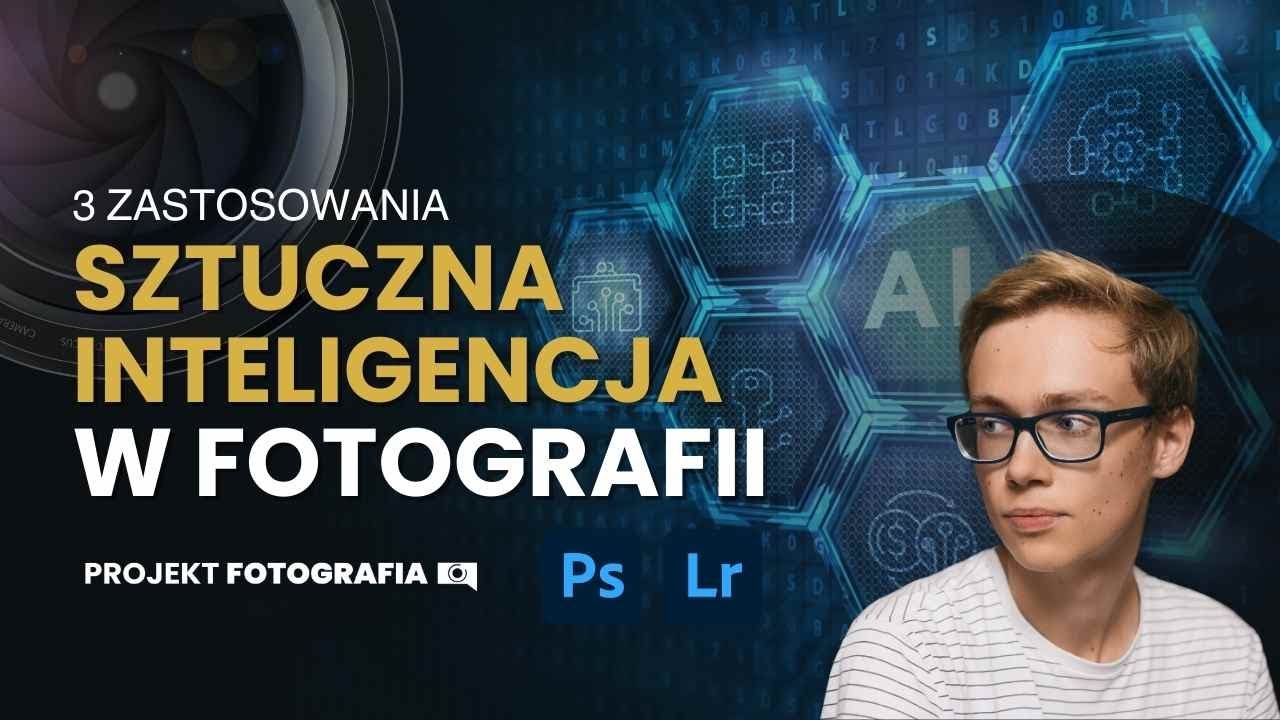 Sztuczna Inteligencja w fotografii // HashtagAlek