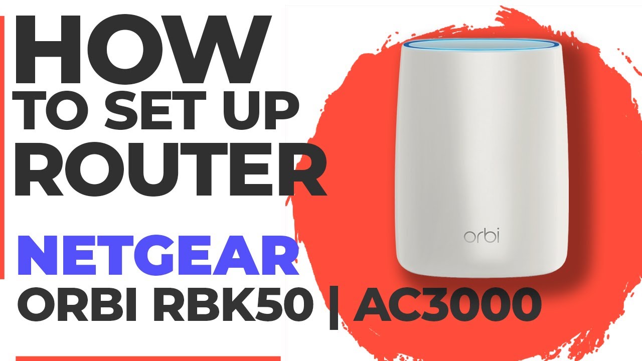 ✅ Jak skonfigurować NETGEAR Orbi RBK50 | Jak skonfigurować router WiFi NETGEAR AC3000 Orbi RBK50