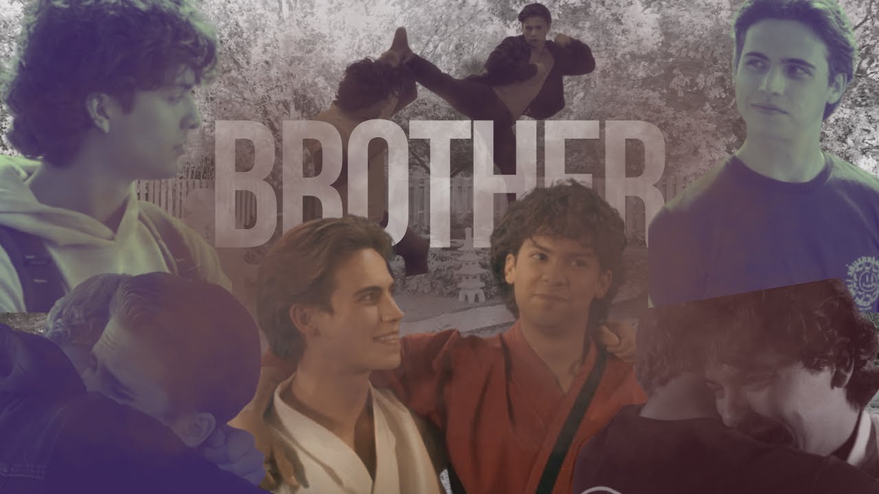 Miguel & Robby || Brother