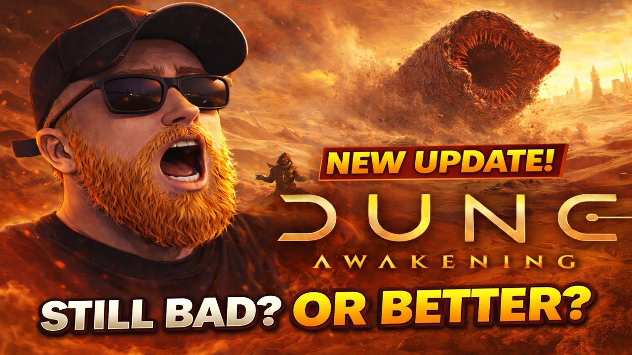 DUNE Awakening | BIG Update!! Still Good???