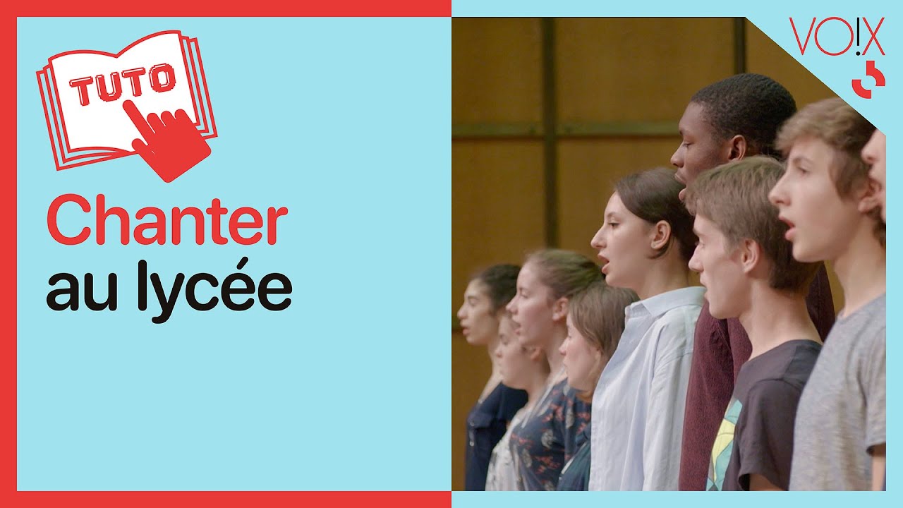 Faire chanter au lycée : le tuto