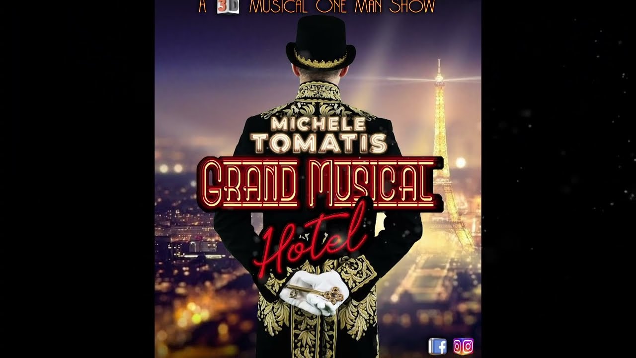 MICHELE TOMATIS - GRAND MUSICAL HOTEL (DEMO 2022)