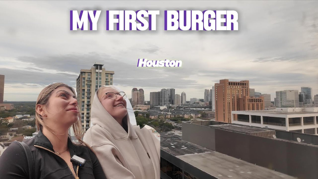 My First Burger- Houston
