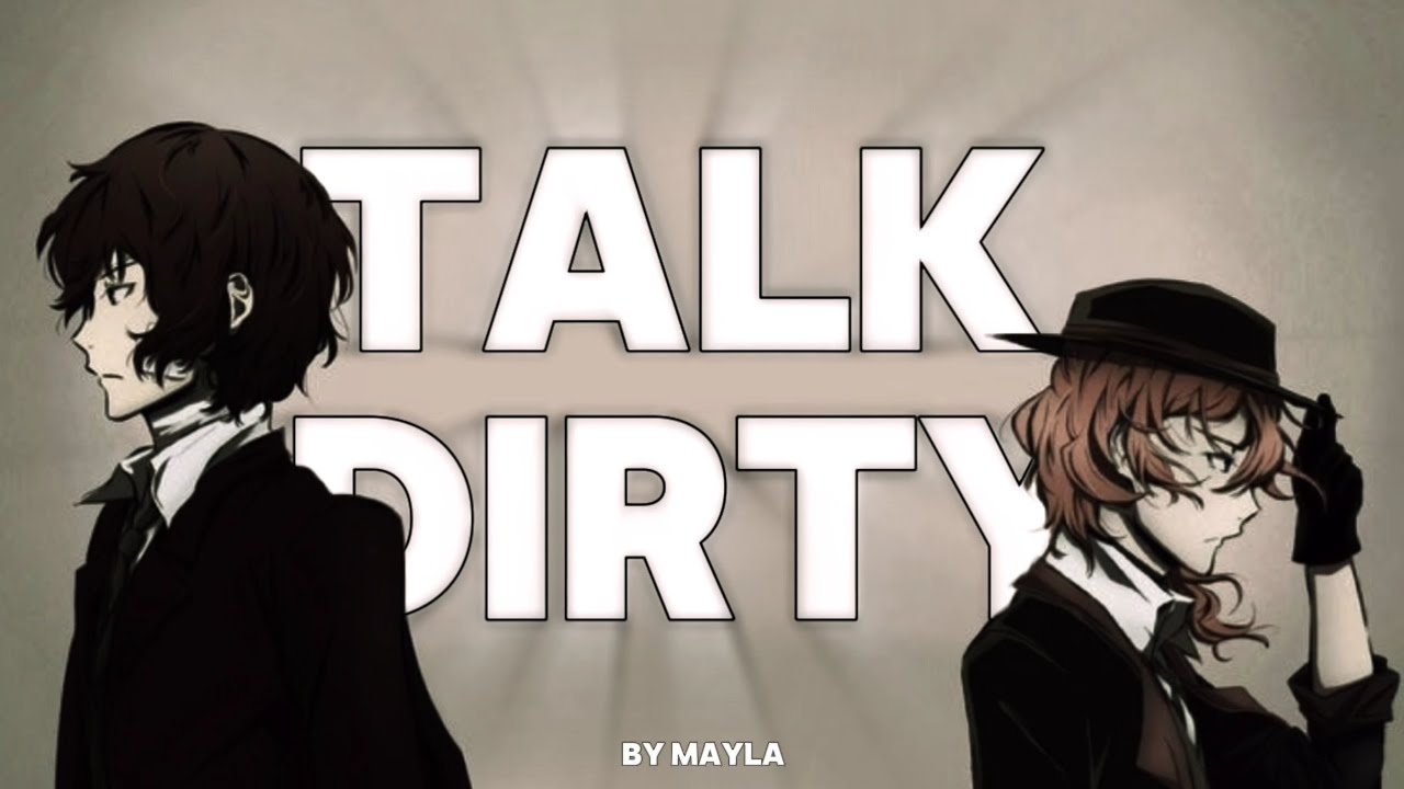 AMV || Talk Dirty - Soukoku (Dazai and Chuuya)